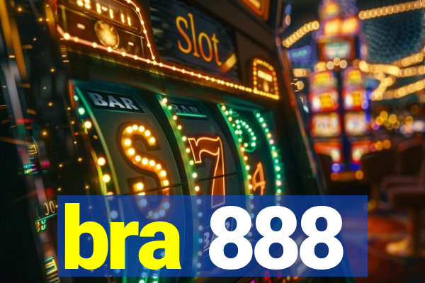 bra 888